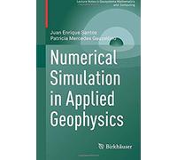 Numerical Simulation In Applied Geophysics