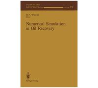 Numerical Simulation In Oil Recovery
