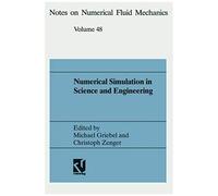 Numerical Simulation In Science And Engineering