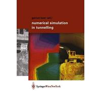 Numerical Simulation In Tunnelling
