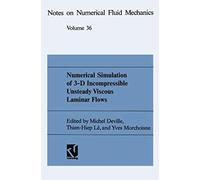 Numerical Simulation Of 3-D Incompressible Unsteady Viscous Laminar Flows