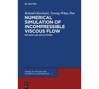 Numerical Simulation Of Incompressible Viscous Flow