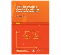 Numerical Simulation Of Mechanical Behavior Of Composite Materials