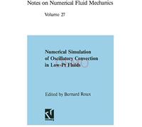 Numerical Simulation Of Oscillatory Convection In Low-Pr Fluids