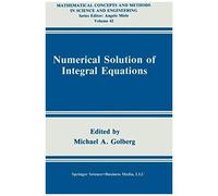 Numerical Solution Of Integral Equations