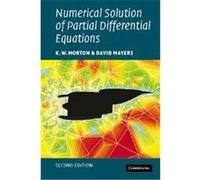 Numerical Solution Of Partial Differential Equations Bill Morton, D.F. Mayers (Auteur)