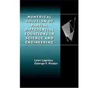 Numerical Solution of Partial Differential Equations in Science and Engineering Pinder, George F., Lapidus, Leon, Lapidus (Auteur)