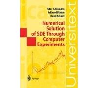 Numerical Solution Of Sde Through Computer Experiments