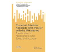 Numerical Solutions Applied To Heat Transfer With The Sph Method