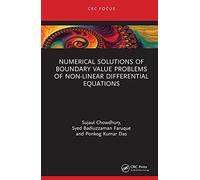 Numerical Solutions Of Boundary Value Problems Of Non-Linear Differential Equations