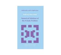 Numerical Solutions Of The N-Body Problem