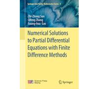 Numerical Solutions to Partial Differential Equations with Finite Difference Methods