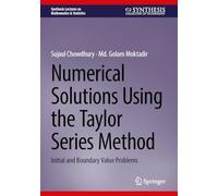 Numerical Solutions Using the Taylor Series Method: Initial and Boundary Value Problems