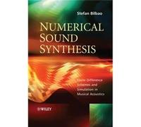 Numerical Sound Synthesis by Stefan Bilbao Hardcover Book Stefan Bilbao (Auteur)