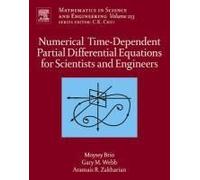 Numerical Time-Dependent Partial Differential Equations For Scientists And Engineers