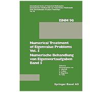Numerical Treatment Of Eigenvalue Problems Vol. 5 / Numerische Behandlung Von Eigenwertaufgaben Band 5
