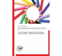 Numérique et interculturel tome i - EID-C - P.academiques Francophones - broché - Etude
