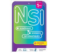 Numérique et Sciences Informatiques 1re Spécialité – Livre élève – Éd. 2021 – Hachette Pratique