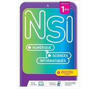 Numérique Et Sciences Informatiques 1re Spécialité Nsi
