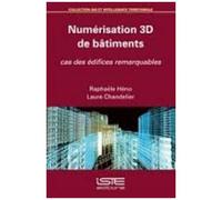 Numérisation 3d De Bâtiments - Cas Des Édifices Remarquables