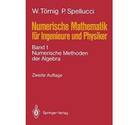 Numerische Mathematik Für Ingenieure Und Physiker