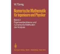 Numerische Mathematik Für Ingenieure Und Physiker