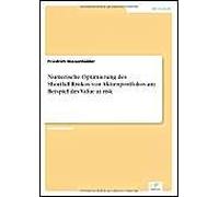 Numerische Optimierung Des Shortfall-Risikos Von Aktienportfolios Am Beispiel Des Value At Risk