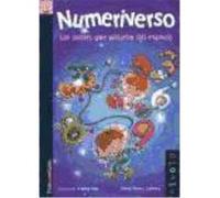 Numeriverso. Las Sumas Que Vinieron Del Espacio - David Blanco Laserna. Ilustraciones: Carlos Pinto David Blanco Laserna Ilustraciones Carlos Pinto (Auteur)