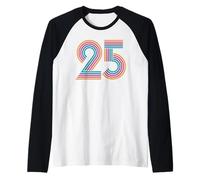 Numéro 25, Vingt-Cinq Anniversaire Hommes Femmes 25e Anniversaire Manche Raglan