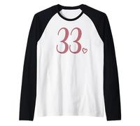 Numéro 33, Trente-Trois pour Les Femmes de 33 Ans, 33e Anniversaire Manche Raglan