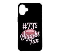 Numéro 73 Biggest Fan Football Mom Woman Touchdown Game Day Coque pour iPhone 16 Plus