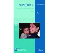 Numéro 9 Maman d'un petit handicapé - Journal - Cécile Rebillard - L'harmattan - broché - Journal