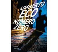Numéro zéro Roman - Umberto Eco - Grasset - broché - Roman