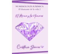 Numerología kármica: El karma y los números