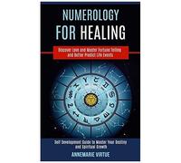 Numerology For Healing