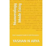 Numerology Made Easy: Your Complete Guide to Self-Discovery