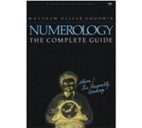 Numerology: The Complete Guide, Volume 1 Goodwin, Matthew (Auteur)