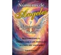 Números De Angeles Y Numerología Divina