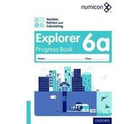 Numicon: Number, Pattern and Calculating 6 Explorer Progress Book A (Pack of 30) - [Version Originale] Inconnu (Auteur)