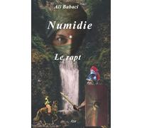 Numidie: Le rapt