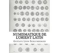 Numismatique de l'Orient Latin