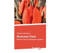 Nummer Zwei: Wenn du mich am wenigsten erwartest