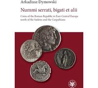 Nummi serrati, bigati et alii