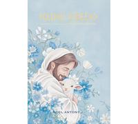 Nunc Credo: The Story of A Man who met the Jewish Carpenter