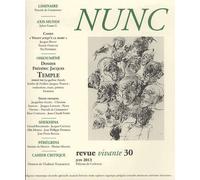 Nunc N° 30, Juin 2013 - Dossier Frédéric Jacques Temple