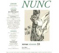 Nunc n°33 Dossier Joe Bousquet Collectif (Auteur)