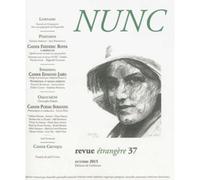 Nunc n°37 Dossier Edmond Jabès Edmond Jabès, Frédéric Boyer, Cahier poésie syrienne - Collectif - De Corlevour - broché - Revue