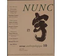 Nunc, Revue Anthropologique, N° 10 (Juin 2006).