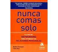 Nunca comas solo / Never Eat Alone