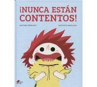 Nunca Están Contentos Pierloot, Mathieu (Auteur)
